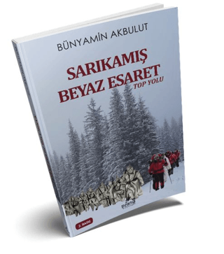 Sarıkamış Beyaz Esaret