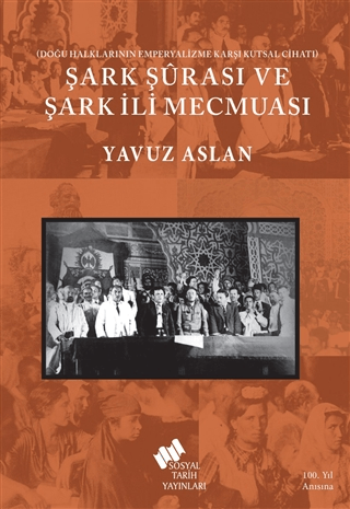 Şark Şurası ve Şark İli Mecmuası