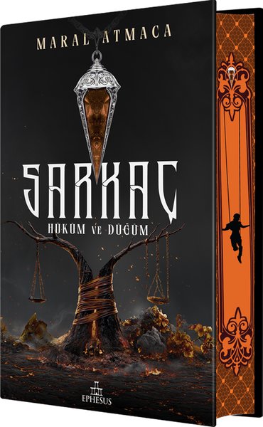 Sarkaç Cilt 3 - Hüküm ve Düğüm - Yan Boyamalı (Ciltli) Maral Atmaca