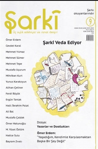 Şarki Üç Aylık Edebiyat ve Sanat Dergisi Sayı: 9 (Mart-Nisan-Mayıs 2020)