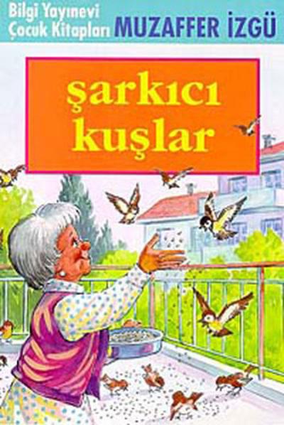 Şarkıcı Kuşlar Muzaffer İzgü