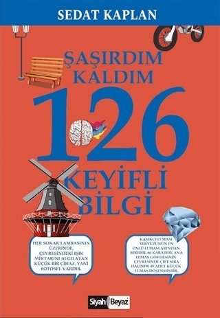 Şaşırdım Kaldım 126 Keyifli Bilgi