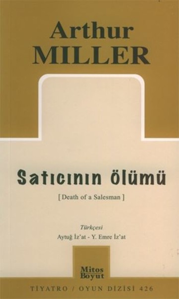 Satıcının Ölümü - Death Of A Salesman %25 indirimli Arthur Miller