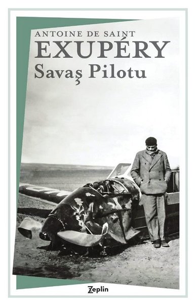 Savaş Pilotu Antoine de Saint-Exupery
