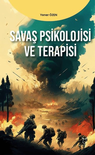 Savaş Psikolojisi ve Terapisi