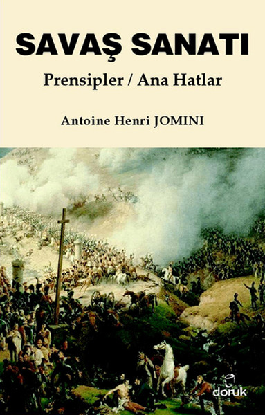Savaş Sanatı Prensipler - Ana Hatlar %30 indirimli Antoine Henri Jomin