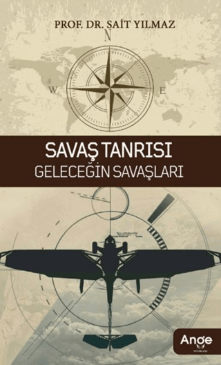 Savaş Tanrısı - Geleceğin Savaşları Sait Yılmaz