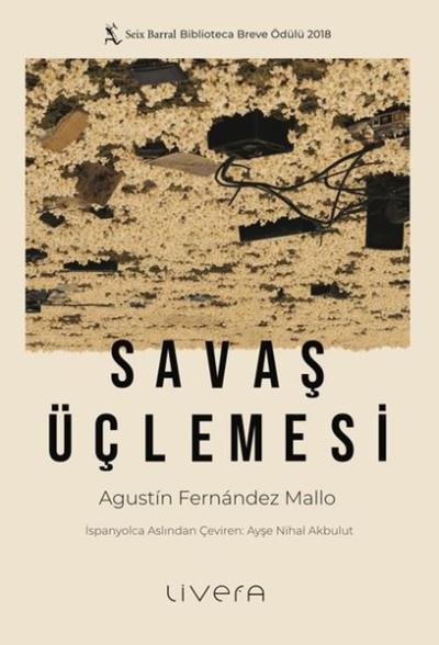 Savaş Üçlemesi Agustin Fernandez Mallo