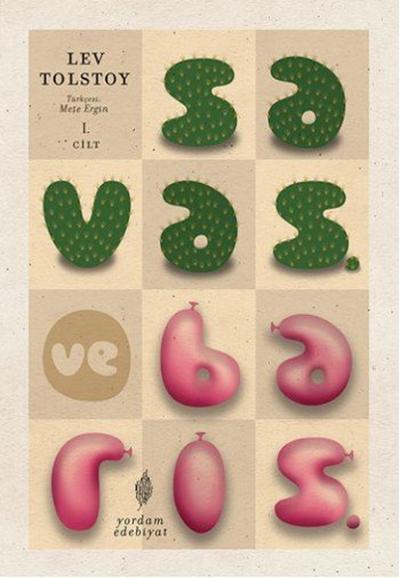 Savaş ve Barış 1. Cilt Lev Nikolayeviç Tolstoy