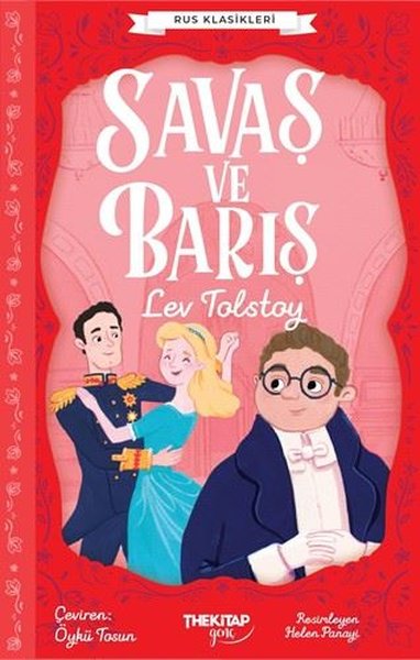 Savaş ve Barış - Rus Klasikleri