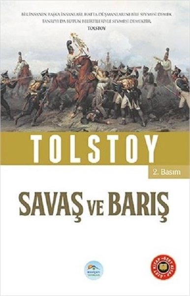 Savaş ve Barış (Özet Kitap) Lev Nikolayeviç Tolstoy