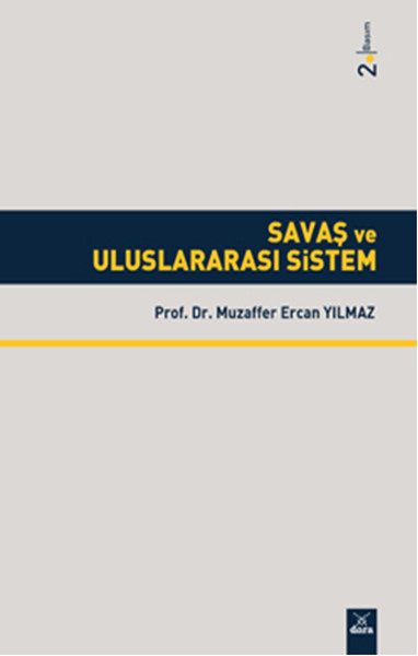 Savaş ve Uluslararasi Sistem