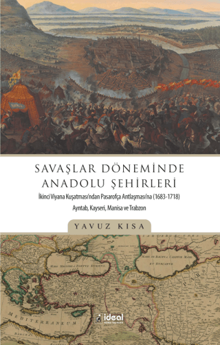 Savaşlar Döneminde Anadolu Şehirleri