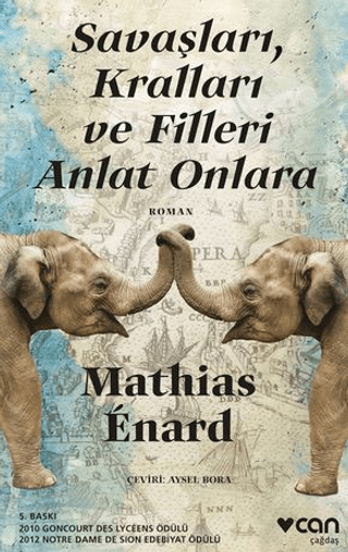 Savaşları, Kralları ve Filleri Anlat Onlara