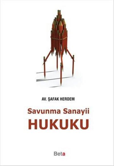 Savunma Sanayii Hukuku (Ciltli)