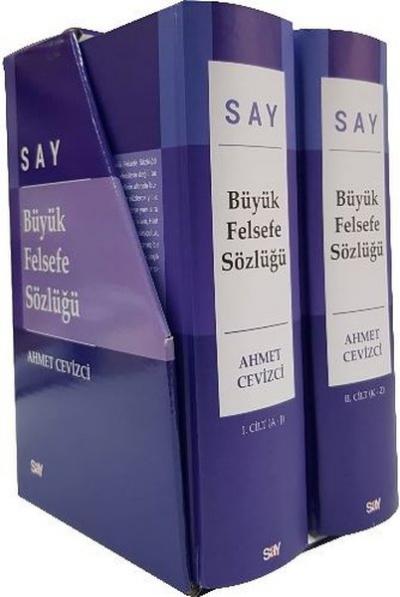 Say Büyük Felsefe Sözlüğü (Ciltli) Ahmet Cevizci
