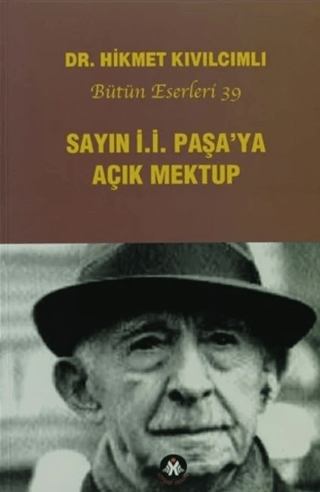 Sayın İ.İ. Paşa'ya Açık Mektup