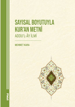 Sayısal Boyutuyla Kur’an Metni (Addu’l-Ay İlmi)