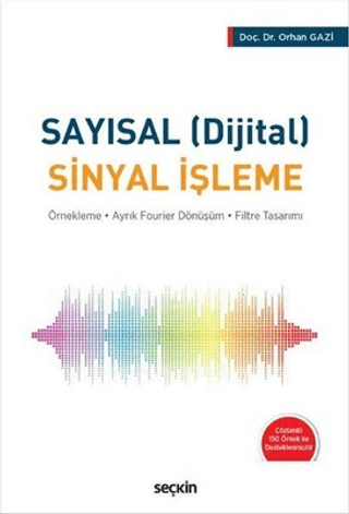 Sayısal (Dijital) Sinyal İşleme