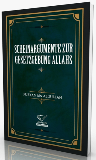 Scheinargumente Zur Gesetzgebung Allahs