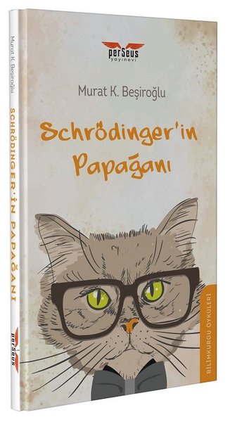 Schrödinger'in Papağanı Murat K. Beşiroğlu
