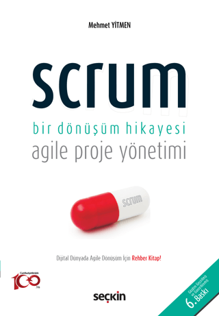 Scrum Bir Dönüşüm Hikayesi - Agile Proje Yönetimi