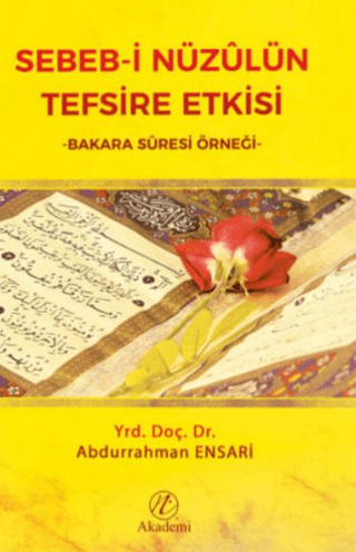 Sebeb-i Nüzulün Tefsire Etkisi