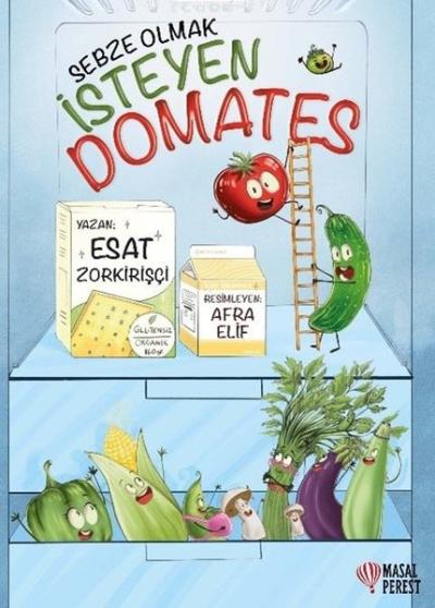 Sebze Olmak İsteyen Domates