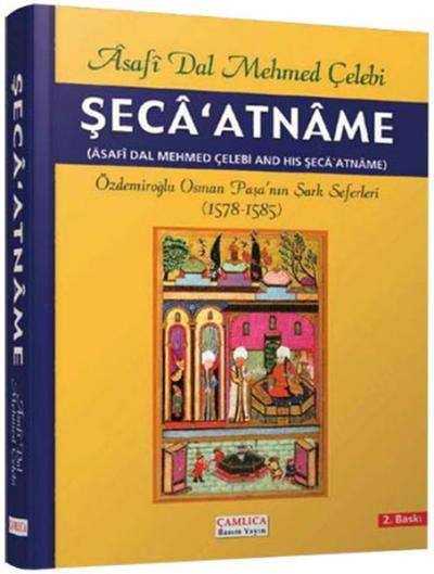 Şeca'atname (Ciltli)