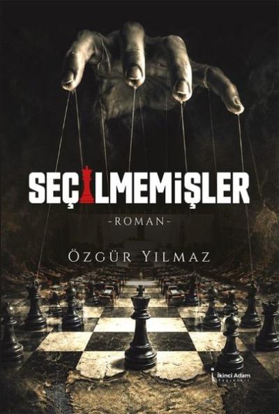 Seçilmemişler