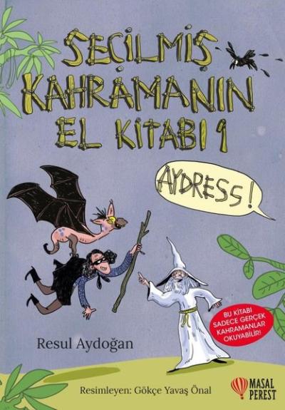 Seçilmiş Kahramanın El Kitabı 1 Aydress - Seçilmiş Kahramanın El Kitabı 2 Kül Diyarı (Ciltli)