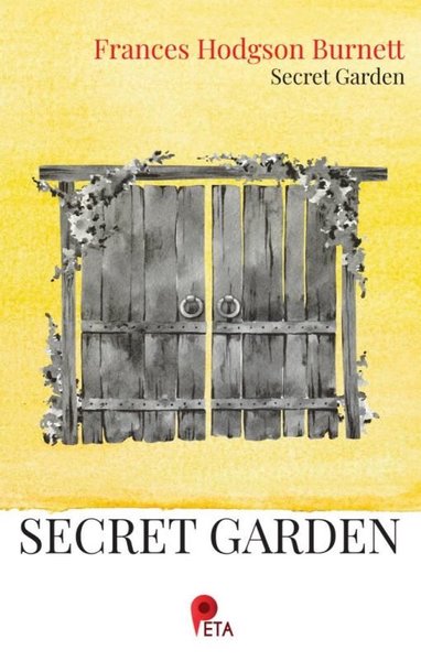 Secret Garden Frances Hodgson Burnett