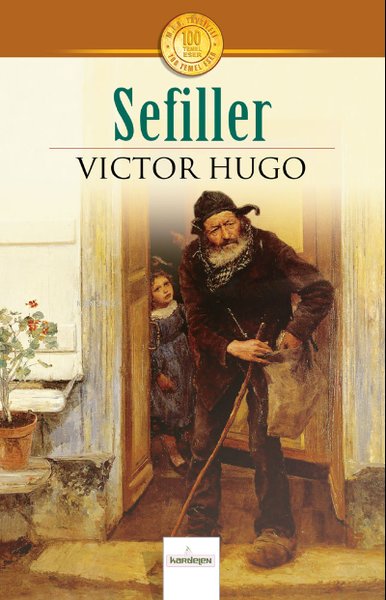 Sefiller - 100 Temel Eser Victor Hugo