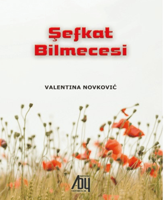 Şefkat Bilmecesi