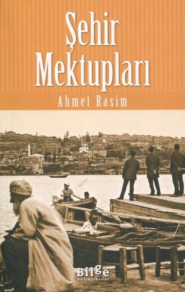 Şehir Mektupları Ahmet Rasim