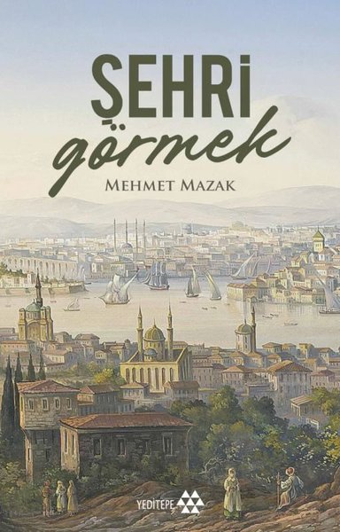 Şehri Görmek