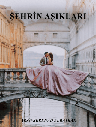 Şehrin Aşıkları