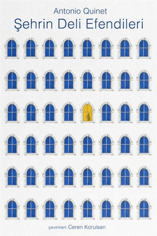 Şehrin Deli Efendileri