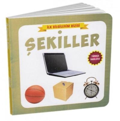 Şekiller - Türkçe - İngilizce İlk Bilgilerim Dizisi