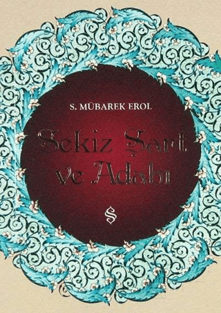 Sekiz Şart ve Adabı