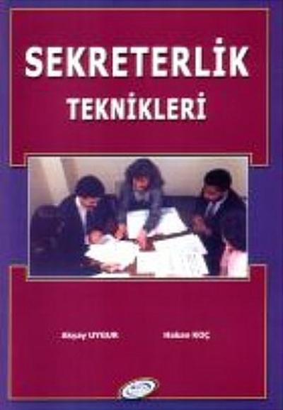 Sekreterlik Teknikleri Akyay Uygur