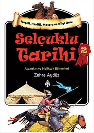 Selçuklu Tarihi 2 Zehra Aydüz