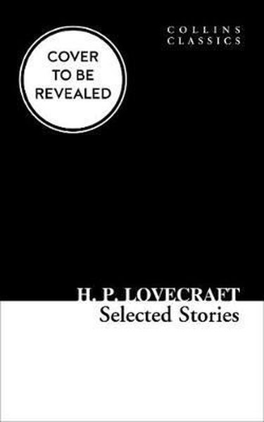 Selected Stories H. P. Lovecraft