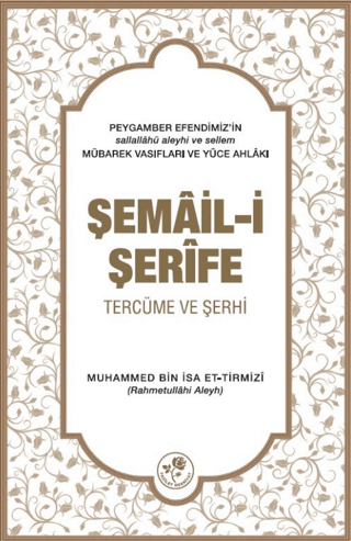 Şemail-i Şerife (Ciltli)