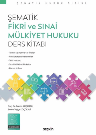 Şematik Fikri ve Sınai Mülkiyet Hukuku Ders Kitabı