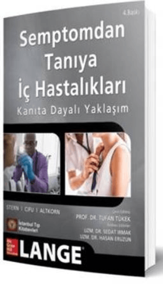 Semptomdan Tanıya İç Hastalıkları Kanıta Dayalı Yaklaşım