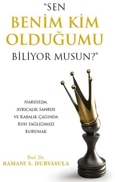 Sen Benim Kim Olduğumu Biliyor musun