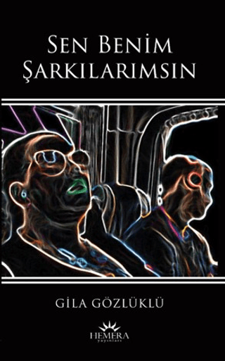 Sen Benim Şarkılarımsın