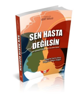 Sen Hasta Değilsin