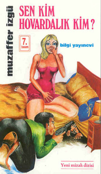 Sen Kim Hovardalık Kim? Muzaffer İzgü